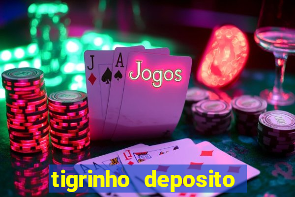 tigrinho deposito de 1 real